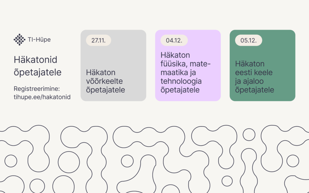 Kolm häkatoni kutsuvad õpetajaid looma ja katsetama uusi õppelahendusi
